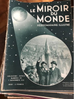 Le Miroir Du Monde N°88 2éme Année  Du 7 Novembre  1931  Mrs Pierre LAVAL Et Alfred SMITH Sur L'empire Building - 1900 - 1949
