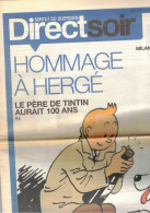 DIRECT SOIR 23 MAI 2007 HOMMAGE A HERGE LE PERE DE TINTIN AURAIT 100 ANS 24 PAGES - Tintin