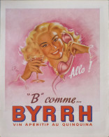 PUBLICITE Papier - PUB -  Apéritif Byrrh - Reclame