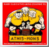 CLUB De RUGBY "ATHIS-MONS (Essonne 91) Signé BALLARD En Zamac Base ARGENT, Format 2,5X2,3cm - Petanca