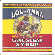 LOU-ANNA  100% Pure CANE SUGAR  SYRUP - Pubblicitari