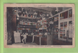 OLD POSTCARD -  CURACAO - GRAN ALMACEN DE NOVEDADES - ' LA CAMPANA ' - SHOP - Curaçao