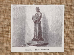 Sulmona Nell'800 La Statua Di Ovidio Abruzzo - Autres & Non Classés