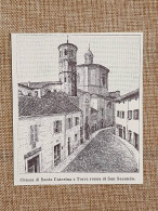 Asti Nell'800 Torre Rossa Di San Secondo E Chiesa Di Santa Caterina Piemonte - Autres & Non Classés