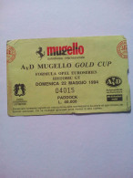 Ticket D'entrée AVD Mugello Gold Cup Formula Opel Euroseries 1994 Italie / Italy / Italia - Tickets D'entrée