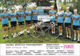 PHOTO CYCLISME REENFORCE GRAND QUALITÉ ( NO CARTE ) GROUPE TEAM FURZI SERIE GIRO 1974 - Cycling