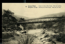 Carte Avec Vue N° 42 - 58 - Chemins De Fer Du Bas-Congo - Pont Sur Le Pozo - Obl. LEOPOLDVILLE - 30/03/1913 - Entiers Postaux