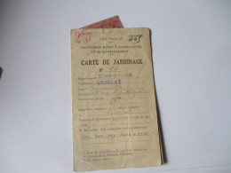 1942 GROSLAY CARTE DE JARDINAGE AVEC TICKET  WW 2 - Historical Documents