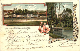 Gruss Aus Donaueschingen - Litho - Donaueschingen