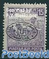 Hungary 1919 Debrecen, Romanian Occ, 15f, Stamp Out Of Set, Unused (hinged) - Ongebruikt