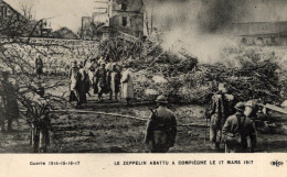 Zeppelin Abattu à Compiègne En 1917   ///  Ref.  Juin  24 ///  N° 29.867 - Zeppeline