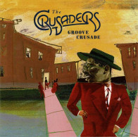 The Crusaders - Groove Crusade. CD - Jazz
