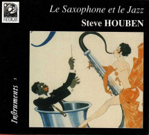Steve Houben - Le Saxophone Et Le Jazz. CD - Jazz