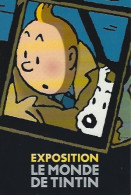 TINTIN Carte Postale Le Monde De Tintin Exposition - Comics