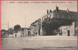 Dijon (21) - Caserne Vaillant - 27è Régiment D'Infanterie - Entrée De La Caserne - Dijon