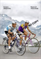 PHOTO CYCLISME REENFORCE GRAND QUALITÉ ( NO CARTE ) ANQUETIL - POULIDOR 1965 - Radsport