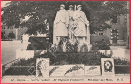 Dijon (21) - Caserne Vaillant - 27è Régiment D'Infanterie - Monument Aux Morts - Dijon