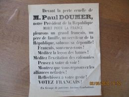 DEVANT LA PERTE CRUELLE DE M. PAUL DOUMER NOTRE PRESIDENT DE LA REPUBLIQUE MORT POUR LA FRANCE....UN GROUPE DE PATRIOTES - Historische Documenten