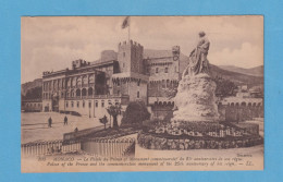 1057 MONACO LE PALAIS DU PRINCE ET MONUMENT COMMEMORATIVE RARE POSTCARD - Prince's Palace