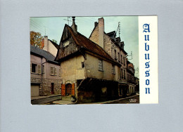Aubusson (23) : Vieilles Maisons - Aubusson