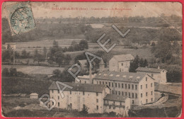Saint-Blaise-du-Buis (38) - Usines Bruny à La Ravignhouse (Circulé En 1905) - Autres & Non Classés