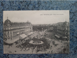 CPA  -  415 -   MONTPELLIER  - PLACE DE LA COMEDIE - Montpellier