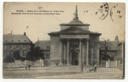 76 – ROUEN : Eglise De La Madeleine Et L’Hôtel-Dieu - Rouen