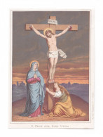 O Crux Ave Spes Unica, Jésus En Croix, Vierge Marie, Et Sainte Marie-Madeleine - Devotion Images