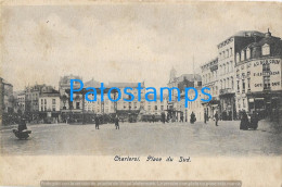 229920 BELGIUM CHARLEROI THE SQUARE SPOTTED POSTAL POSTCARD - Other & Unclassified