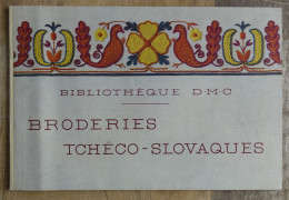 Broderies Tchéco-slovaques Bibliothèque DMC 1955 - Autres & Non Classés