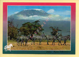 KENYA : Zebra. Mount Kilimanjaro (format 17 X 12 Cm)  (voir Scan Recto/verso) - Kenia