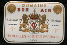 1893 -4 Exemplaires De Cette Belle étiquette Ancienne - Domaine Bon Air - Propriétaire Cluzan - CAUDERAN ( Gironde ) - Bordeaux