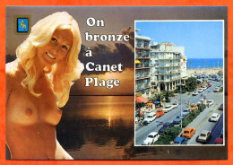 66 CANET PLAGE Avenue De La Méditerranée On Bronze à La Plage Fille Seins Nus Carte Vierge TBE - Pin-Ups