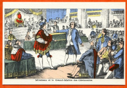 CP Mirabeau Et Grand Maitre Cérémonies Histoire REVOLUTION FRANCAISE Image Epinal Carte Vierge TBE - Geschiedenis