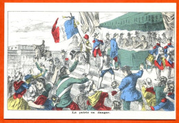 CP La Patrie En Danger  Histoire REVOLUTION FRANCAISE Image Epinal Carte Vierge TBE - Geschiedenis