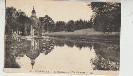 Chantilly  60 ..Carte Circulée Timbrée  Le Chateau_ L'Ile D'Amour Et Le Kiosque - Chantilly