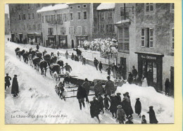 39. Le Chasse-neige Dans La Grande-Rue / Le Chasse-neige En 1900 (voir Scan Recto/verso) - Autres & Non Classés