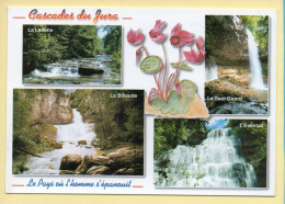 39. CASCADES Du JURA / Le Pays Ou L'Homme S'épanouit / Multivues / Fleurs (voir Scan Recto/verso) - Autres & Non Classés