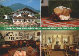 71822978 Ruhpolding Cafe Muehlbauernhof Windbeutelgraefin  Ruhpolding - Ruhpolding