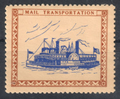 STEAMER STEAMSHIP Steam Ship - Mail POST Trasportation / CINDERELLA LABEL VIGNETTE - USA - MNH - Schiffe