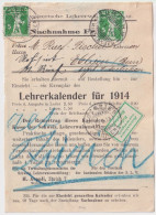 NN Streifbandvs  "Lehrerkalender 1914"  Zürich - Oberried B.Brienz       1913 - Brieven En Documenten