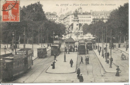 Lyon (69) - Place Carnot - Station Des Tramways - Lyon 2