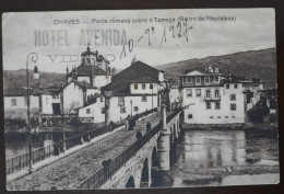 POSTCARD - CHAVES - Ponte Romana Sobre O Tamega (Bairro Da Magdalena) - CIRCULADO - Vila Real
