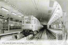 Trains - Métro - Une Rame De Métro Sur La Ligne 13 En 1954 - CPM - Voir Scans Recto-Verso - Metro