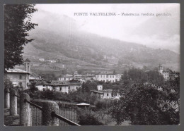 PONTE VALTELLINA - SONDRIO - 1959 - PANORAMA - VEDUTA PARZIALE - Sondrio