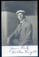 Top Rare Cpa Carte Photo Avec Autographe Original De Wilbur Wright -- Autograph Avion Aviateur - Airmen, Fliers