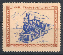 LOCOMOTIVE Train Railway - Mail POST Trasportation USA / CINDERELLA LABEL VIGNETTE - Treni
