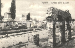 71819973 Pompei Strade Delle Tombe Ruinen Pompei E Scavi - Autres & Non Classés