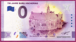 0-Euro XERT 01 2021 # 999 ! 750 JAHRE BURG VISCHERING - Privatentwürfe
