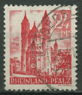 Franz. Zone: Rheinland-Pfalz 1947 Wormser Dom Type IV, 8 Y V IV Gestempelt - Rhine-Palatinate